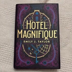 ‘Hotel Magnifique’ by Emily J. Taylor | Hardcover